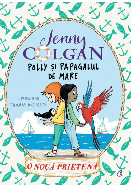 Polly si papagalul de mare. o noua prietena, volumul 3