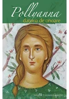 Pollyanna. Datoria de onoare - Volumul 5