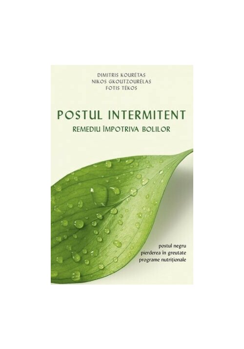 Postul intermitent - Remediu impotriva bolilor