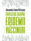 Povestiri despre epidemii și vaccinuri
