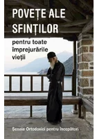 Povete ale sfintilor  - Scoala ortodoxiei pentru incepatori