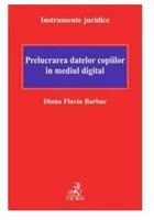 Prelucrarea datelor copiilor in mediul digital