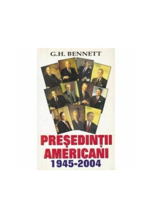 Presedintii americani 1945-2004