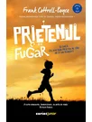 Prietenul fugar