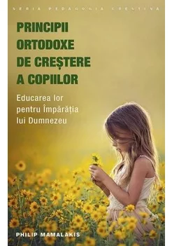 Principii ortodoxe de crestere a copiilor