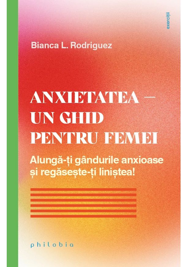 Anxietatea – un ghid pentru femei