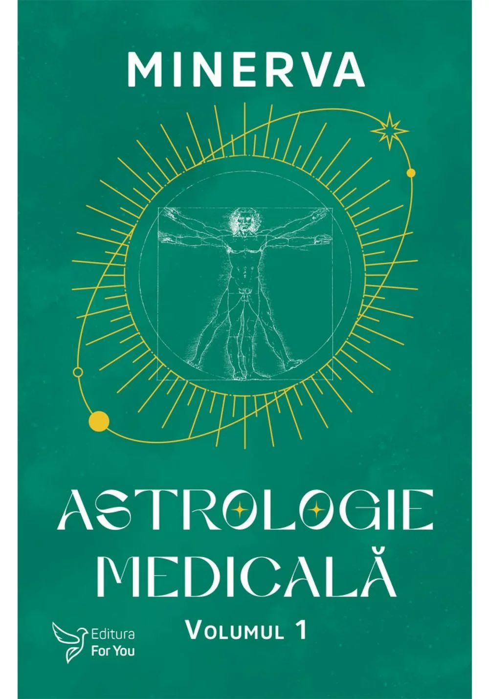 Astrologie medicala, volumul 1 - Minerva