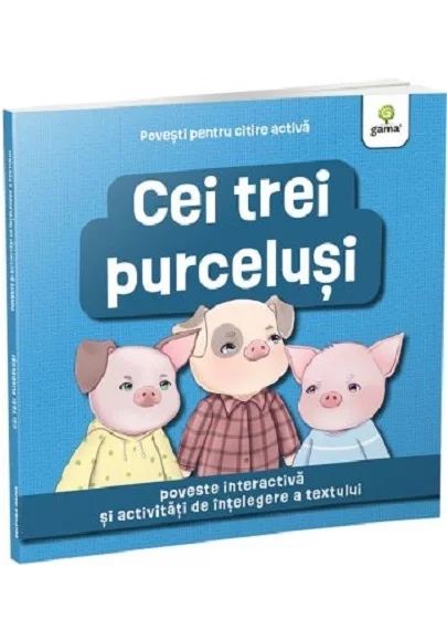 Cei trei purcelusi/Povesti pentru citire activa