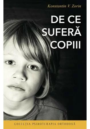 De ce sufera copiii