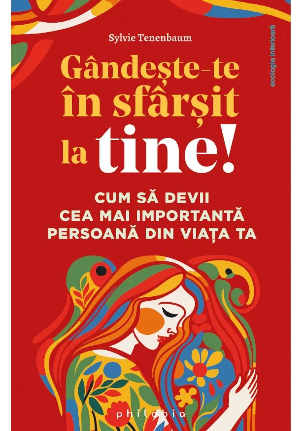 Gandeste-te in sfarsit la tine!