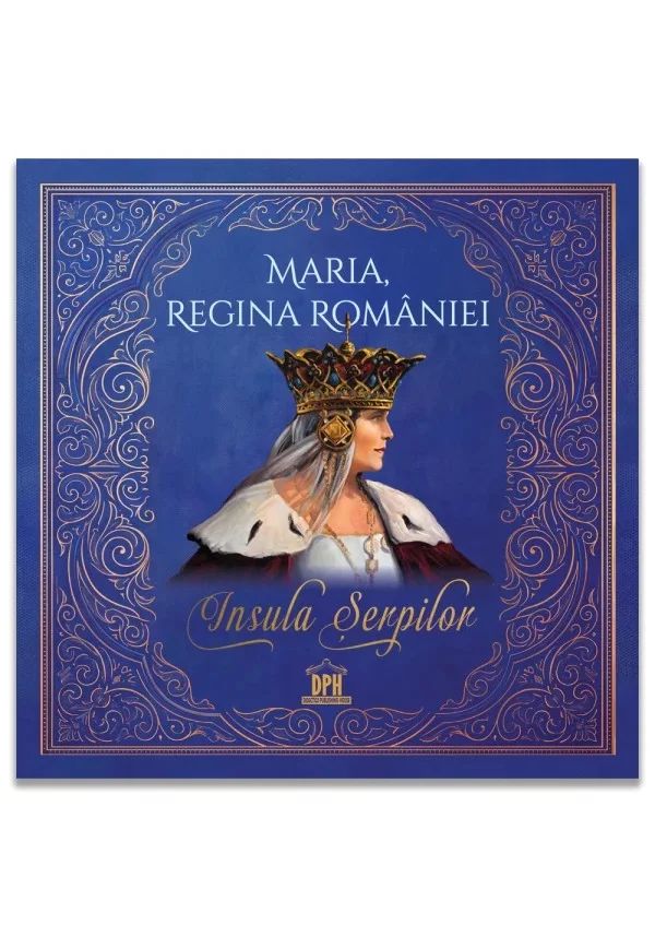 Maria, Regina Romaniei - Insula serpilor