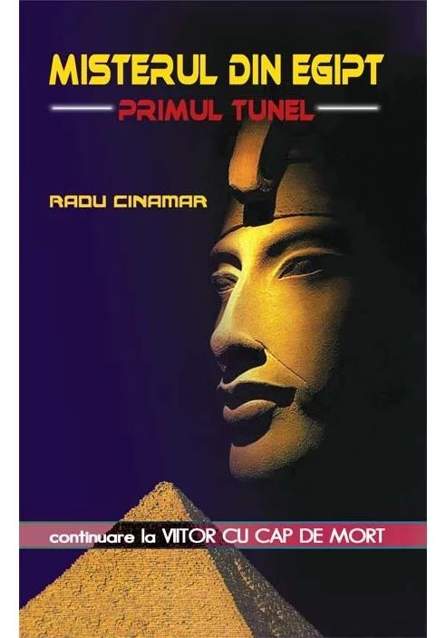 Misterul din Egipt - Primul tunel