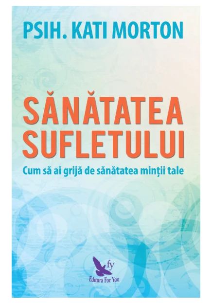 Sanatatea sufletului