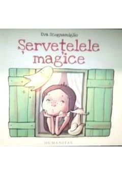 Servetelele magice