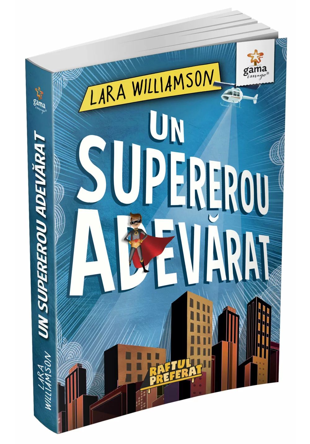 Un supererou adevarat