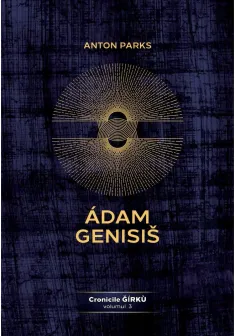 Adam Genisis, Cronicile Ǧirkù - volumul 3