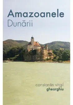 Amazoanele Dunarii
