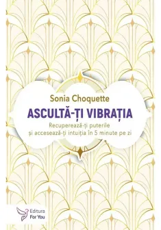 Asculta-ti vibratia