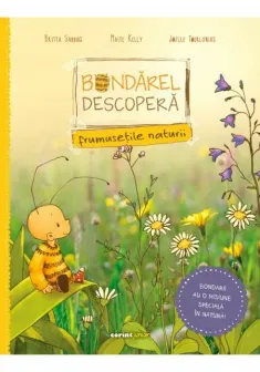 Bondarel descopera frumusetile naturii