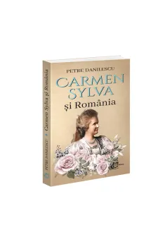 Carmen Sylva si România