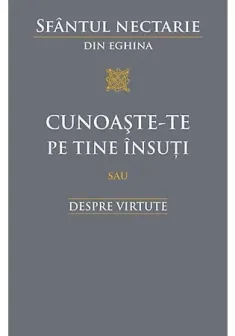 Cunoaste-te pe tine insuti sau despre virtute