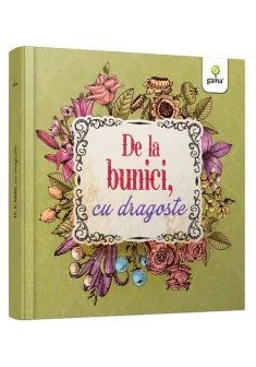 De la bunici  cu dragoste