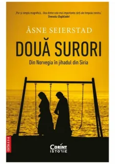 Doua surori. Din Norvegia in jihadul din Siria