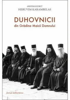 DuhovniciiI din Gradina Maicii Domnului