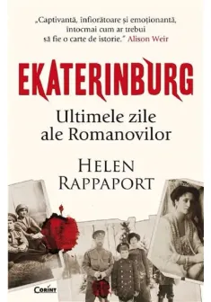 Ekaterinburg. Ultimele zile ale romanovilor