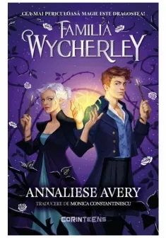 Familia Wycherley (prima parte a seriei „Familia Wycherley