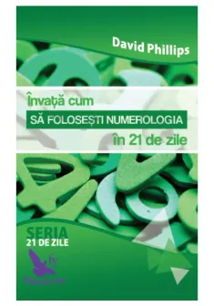 Invata cum sa folosesti numerologia in 21 de zile