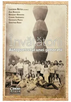 Invatatorii. Autoportretul unei generatii