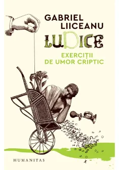 Ludice. Exercitii de umor criptic