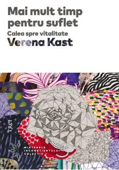 Mai mult timp pentru suflet. Calea spre vitalitate