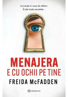 Menajera e cu ochii pe tine