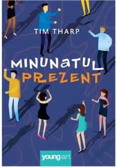 Minunatul prezent