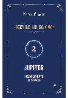 Pecetile lui Solomon: Jupiter - prosperitate si succes