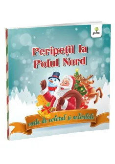Peripeții la Polul Nord: carte de colorat și activități