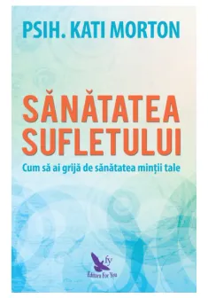 Sanatatea sufletului
