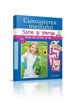 Scrie si sterge - Cunoasterea mediului 5-6 ani