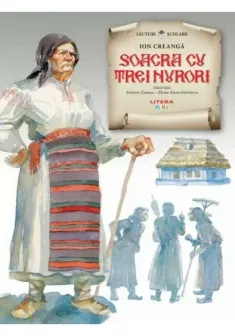 Soacra cu trei nurori