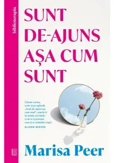 Sunt de-ajuns asa cum sunt