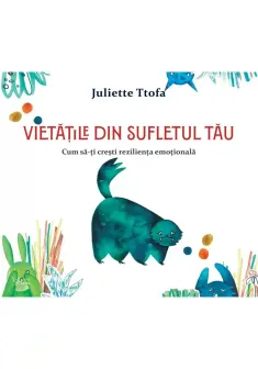 Vietatile din sufletul tau