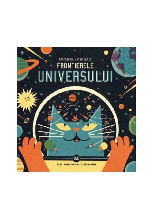 Profesorul Astro Cat si frontierele universului Profesorul Astro Cat si frontierele universului