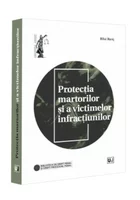Protectia martorilor si a victimelor infractiunilor