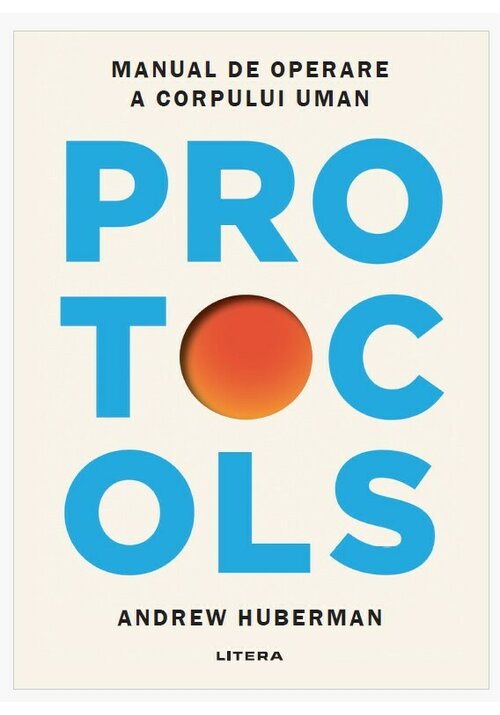 PROTOCOLS. Manual de operare a corpului uman