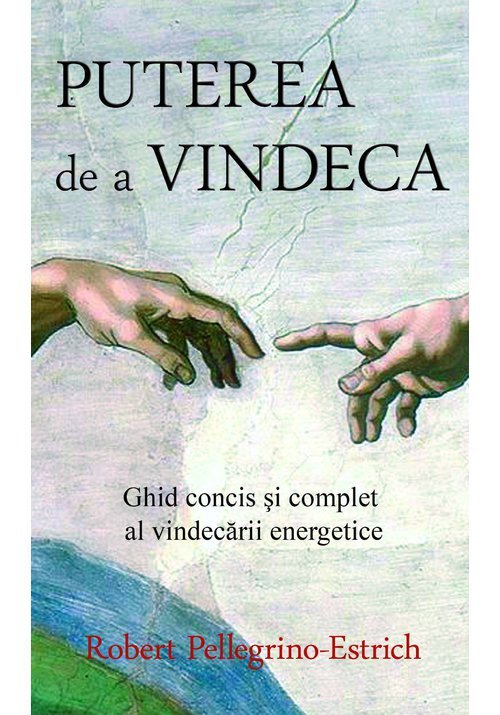 Puterea de a vindeca