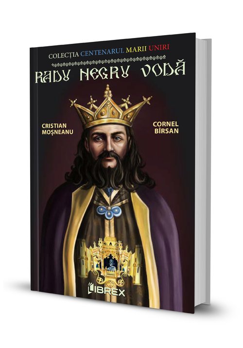 Radu negru voda. colectia centenarul marii uniri