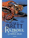Razboiul la lumina zilei (Seria DEMON, partea a III-a)