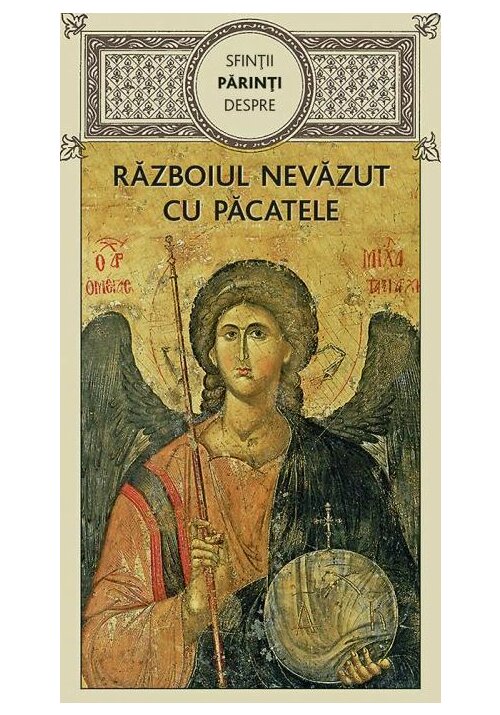 Razboiul nevazut cu pacatele